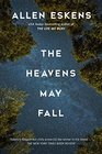 The Heavens May Fall (Detective Max Rupert, Bk 3)