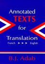 Annotated Texts for Translation FrenchEnglish