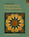 Introduction to Engineering Programming  Solving Problems with Algorithms