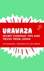Urawaza Secret Everyday Tips and Tricks from Japan