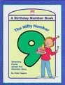 The Nifty Number 9 A Birthday Number Book