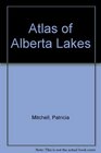 Atlas of Alberta Lakes
