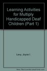 Learning Activities for Multiply Handicapped Deaf Children