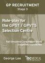 Roleplay for GPST / GPVTS  Full Simulated Consultation Briefs Suggested Approaches