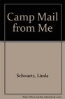 Camp Mail from Me
