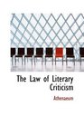 The Law of Literary Criticism