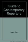 Guide to Contemporary Repertory