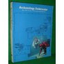 Archaeology Underwater The Nas Guide to Principles and Practice