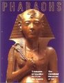 Pharaohs Treasures of Egyptian Art from the Louvre
