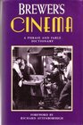 Brewer's Cinema A Phrase and Fable Dictionary