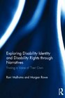 Exploring Disability Identity and Disability Rights through Narratives Finding a Voice of Their Own