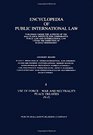 Encyclopedia of Public International Law  Use of Force War and Neutrality Peace Treaties