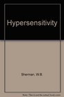 Hypersensitivity Mechanisms and Management