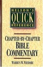 Nelson's Quick Reference Chapter-by-Chapter Bible Commentary : Nelson's Quick Reference Series (Nelson's Quick Reference)