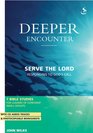 Serve the Lord Responding to God's Call