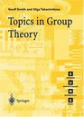 Topics in Group Theory