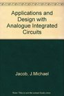 Applications  design with analog integrated circuits