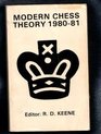 Modern Chess Theory 198081