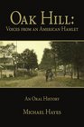 Oak Hill Voices from an American Hamlet  An Oral History