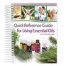 Quick Reference Guide for Using Essential Oils 2016 Edition
