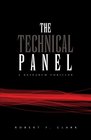 The Technical Panel A Research Thriller