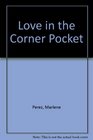 Love in the Corner Pocket