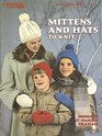 Hats And Mittens  (Leisure Arts #391)