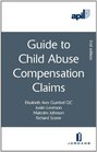APIL Guide to Child Abuse Compensation Claims Second Edition