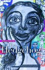 The Hedgehog A Modern Arabic Novella and Short Stories