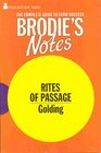 Brodie's Notes on William Golding's  Rites of Passage