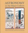Astronomy in the Maya Codices