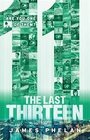 The Last Thirteen: 11 (Book 3)