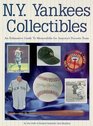 Ny Yankees Collectibles A Price Guide to Memorabilia for America's Favorite Team
