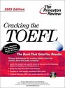 Cracking the TOEFL with Audio CD 2003 Edition