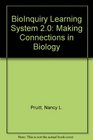 BioInquiry Making Connections in Biology Second Edition