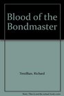 Blood of the Bondmaster