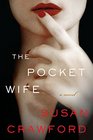 The Pocket Wife A Novel