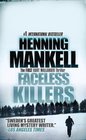 Faceless Killers (Kurt Wallander, Bk 1)