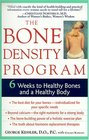 The Bone Density Program  6 Weeks to Strong Bones and a Healthy Body