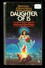 Daughter of Is  a science fiction epic