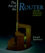 The Art Of The Router AwardWinning Designs