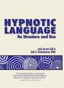 Hypnotic Language Its Structure and Use