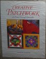 Creative Patchwork A Practical Guide