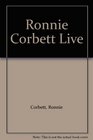 Ronnie Corbett Live