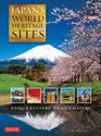 Japan's World Heritage Sites: Unique Culture, Unique Nature