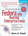 Practical Guide to Fedora and Red Hat Enterprise Linux A