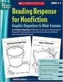 Reading Response for Nonfiction Graphic Organizers  MiniLessons 20 Graphic Organizers With MiniLessons to Help Students Respond Meaningfully to Any  Skills