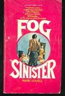 Fog Sinister