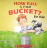 How Full Is Your Bucket For Kids