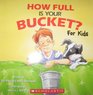 How Full Is Your Bucket For Kids